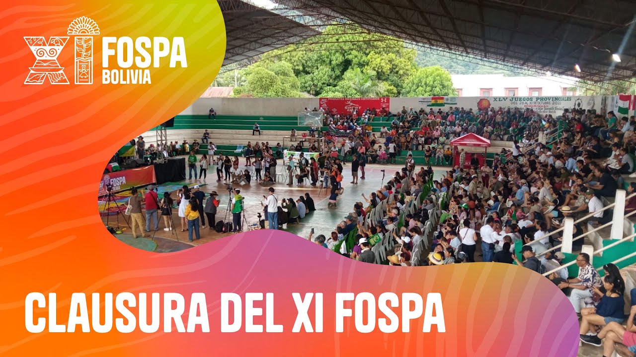 Clausura XI FOSPA Bolivia 2024